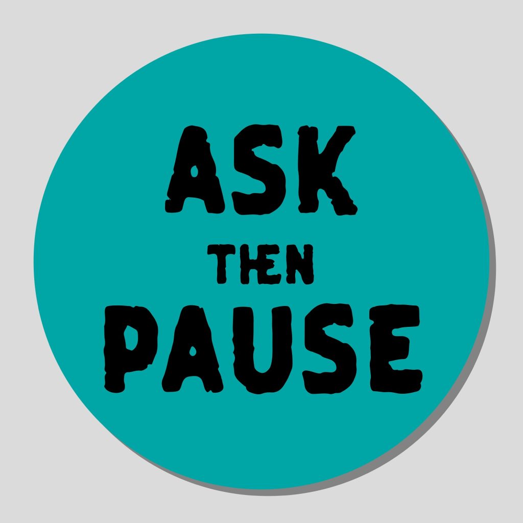 Ask then pause badge