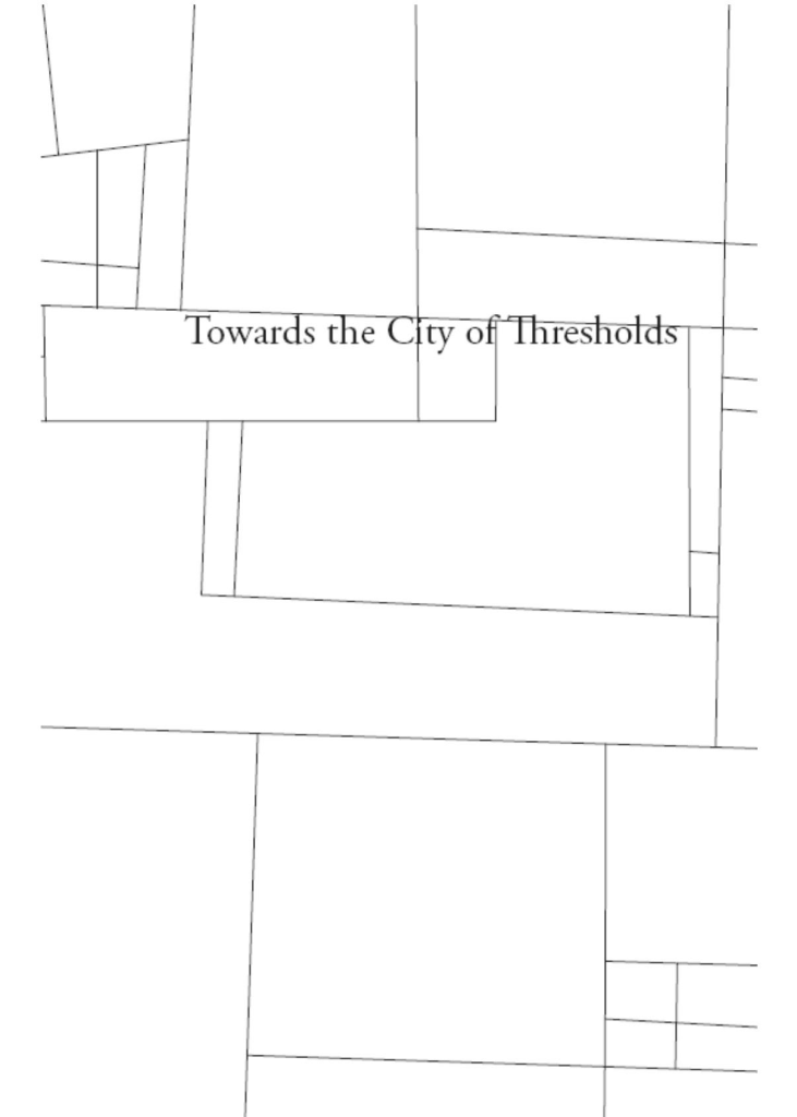 Cover of Towards the City of Thresholds